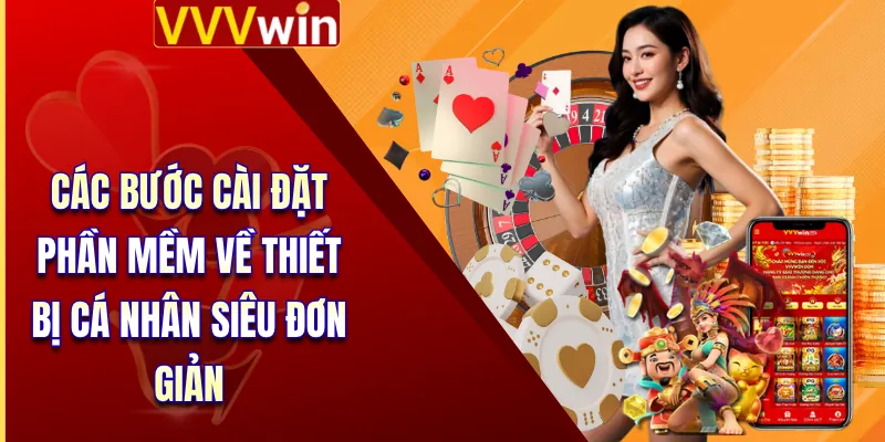 Các bước cài đặt phần mềm về thiết bị cá nhân siêu đơn giản