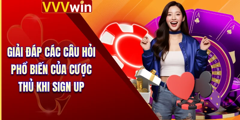 Đăng Nhập VVVWin - Đường Dây Nóng Kết Nối Cổng Game 5 Giải đáp các câu hỏi phổ biến của cược thủ khi sign up