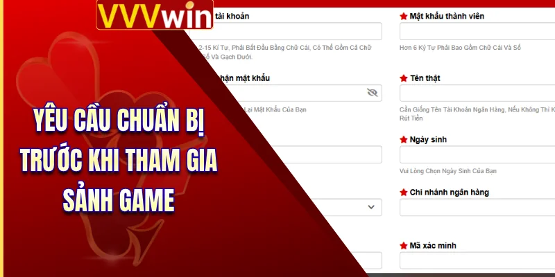 Yêu cầu chuẩn bị trước khi tham gia sảnh game